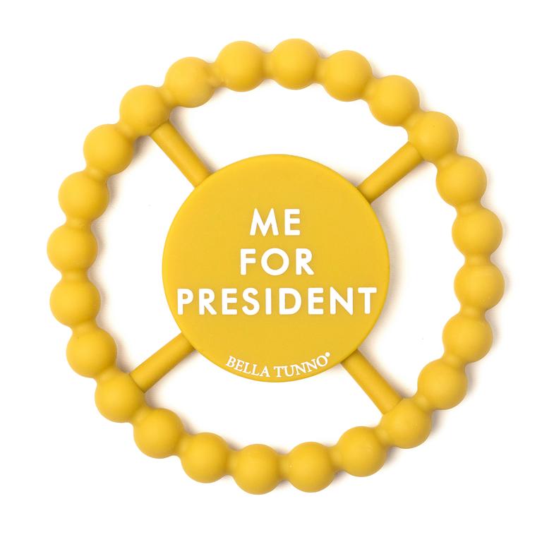 Bella Tunno Me For President Happy Teether