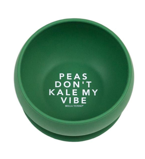 Bella Tunno Peas Don't Kale My Vibe Wonder Bowl