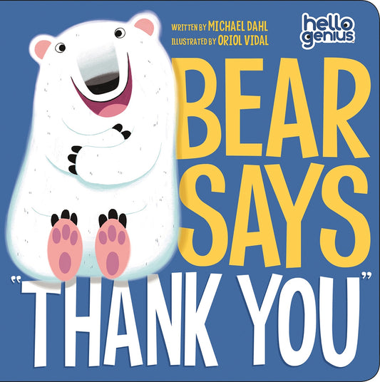 Capstone Hello Genius Board Book - Bear Says Thank You