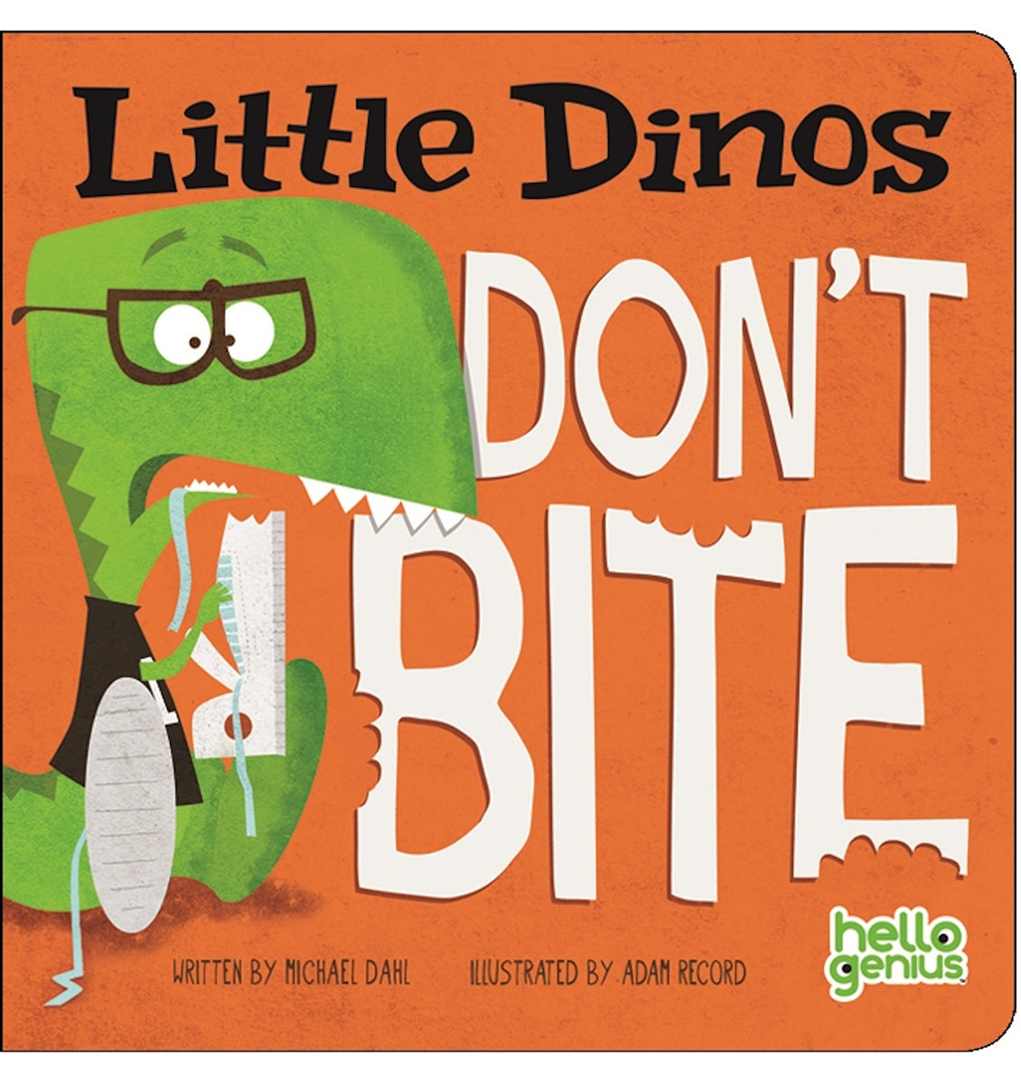 Capstone Hello Genius Board Book - Little Dinos Don't Bite