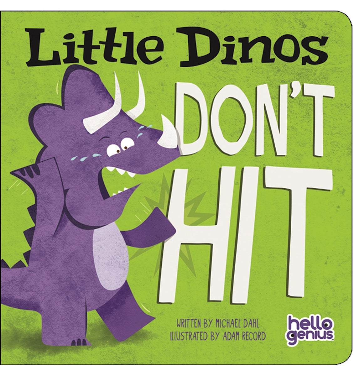 Capstone Hello Genius Board Book - Little Dinos Don't Hit