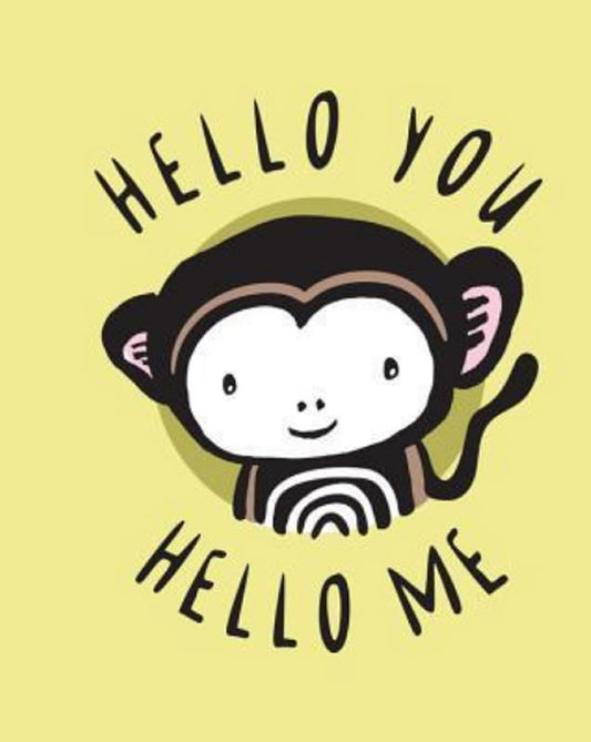 Hello You, Hello Me: A Soft Daytime Book With Mirrors