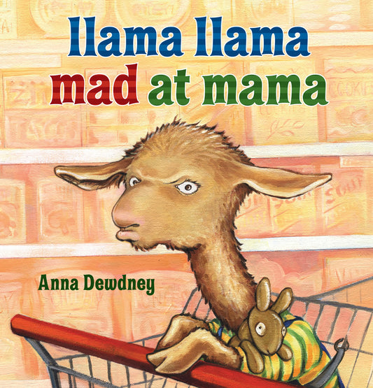 Llama Llama Mad at Mama (Anna Dewdney)