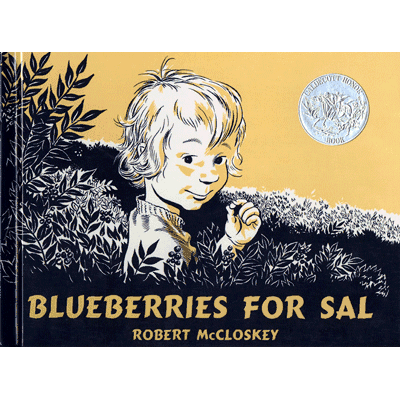 Robert McCloskey's Blueberries for Sal (Hardcover)